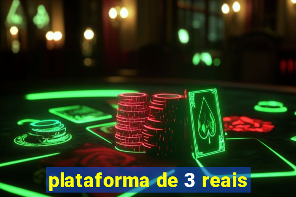 plataforma de 3 reais